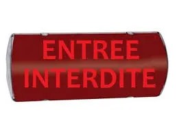 Affiche lumineuse ''ENTREE INTERDITE'' 12/24/48 V Avec buzzer - IP 65